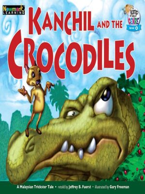 cover image of Kanchil and the Crocodiles